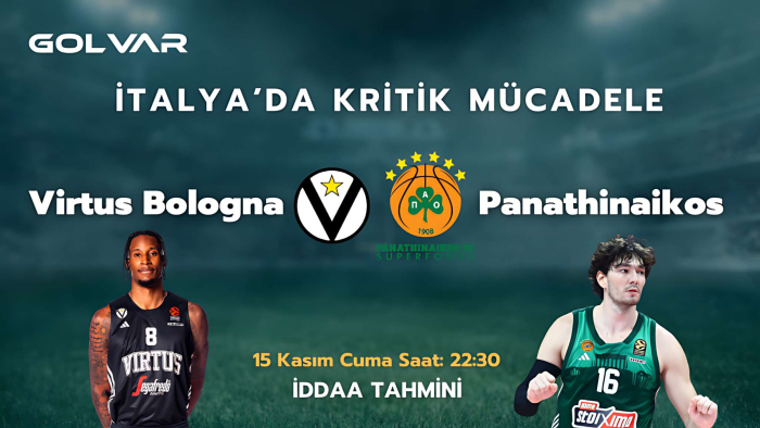 İTALYA'DA KRİTİK MÜCADELE! 15 KASIM V.BOLOGNA-PANATHİNAİKOS İDDAA TAHMİNİ