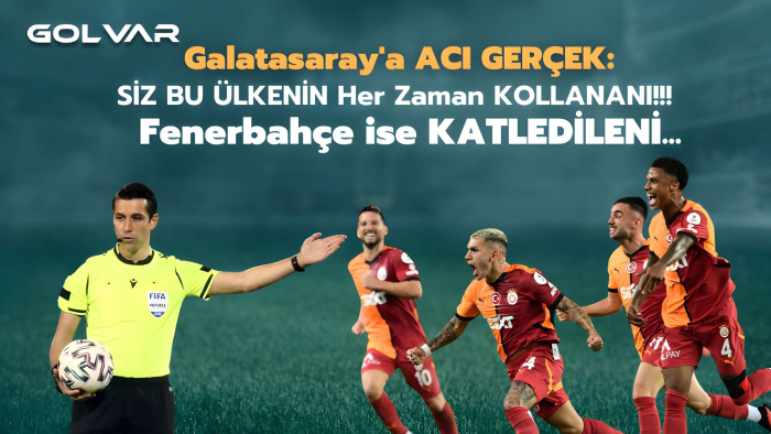 Galatasaray'a ACI GERÇEK: SİZ BU ÜLKENİN Her Zaman KOLLANANI!!! Fenerbahçe ise KATLEDİLENİ...