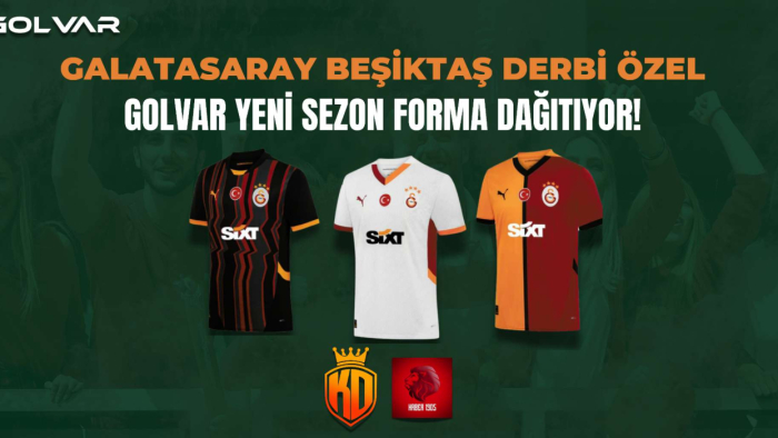 MERHABA GALATASARAY VE BEŞİKTAŞ TARAFTARLARI - GOLVAR SÜPER LİG DERBİ ÖZEL YENİ SEZON FORMA ÇEKİLİŞİ