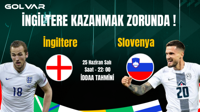 İNGİLTERE KAZANMAK ZORUNDA! 24 HAZİRAN HIRVATİSTAN-İTALYA İDDAA TAHMİNİ